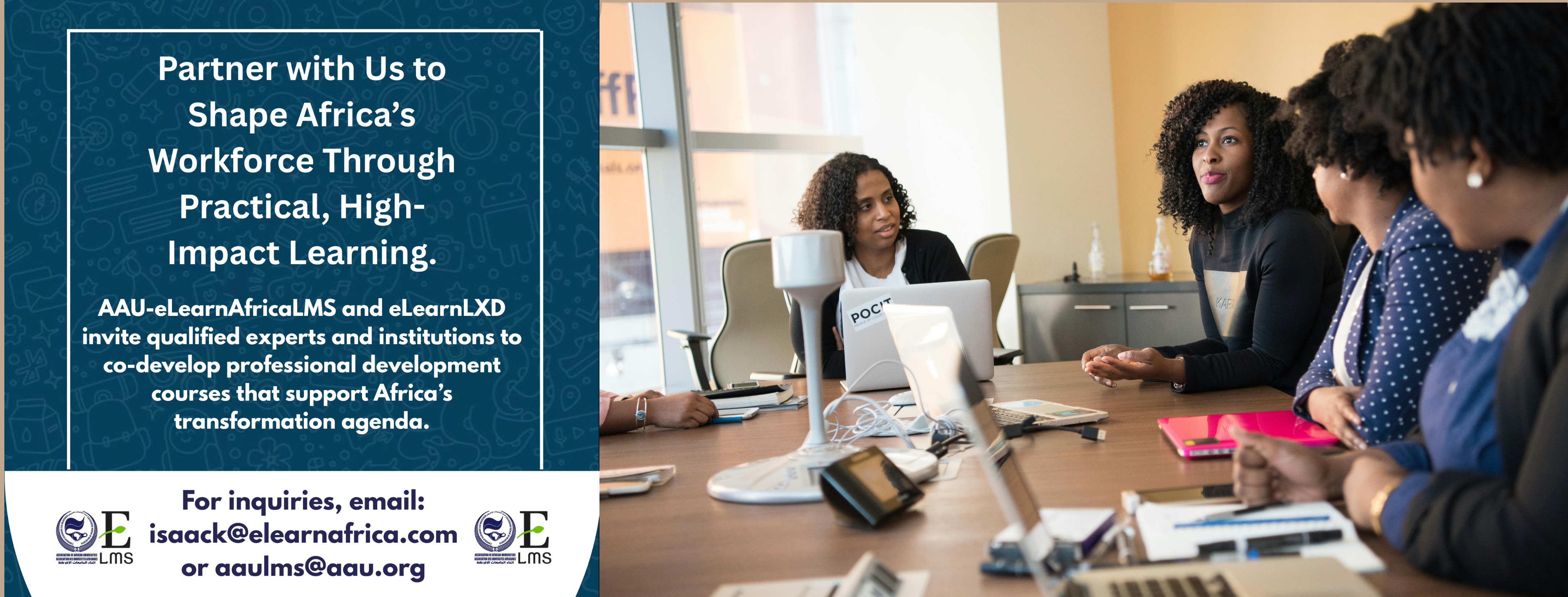 AAU and eLearnAfrica Launch Pan-African Initiative to Develop Professional Online Courses for Africa’s Workforce