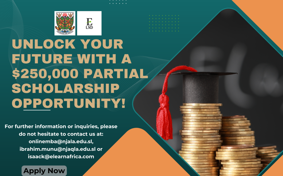 Njala University and eLearnLXD Announce $250,000 Scholarship Fund for Civil Servants in Sierra Leone’s First Online MBA Program