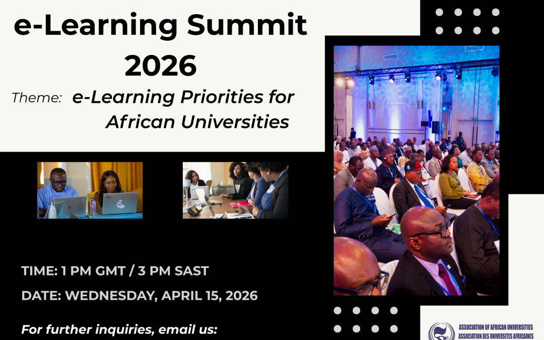 AAU e-Learning SUMMIT 2026: IDENTIFYING THE PRIORITIES THAT WILL SHAPE THE FUTURE OF DIGITAL EDUCATION IN AFRICA